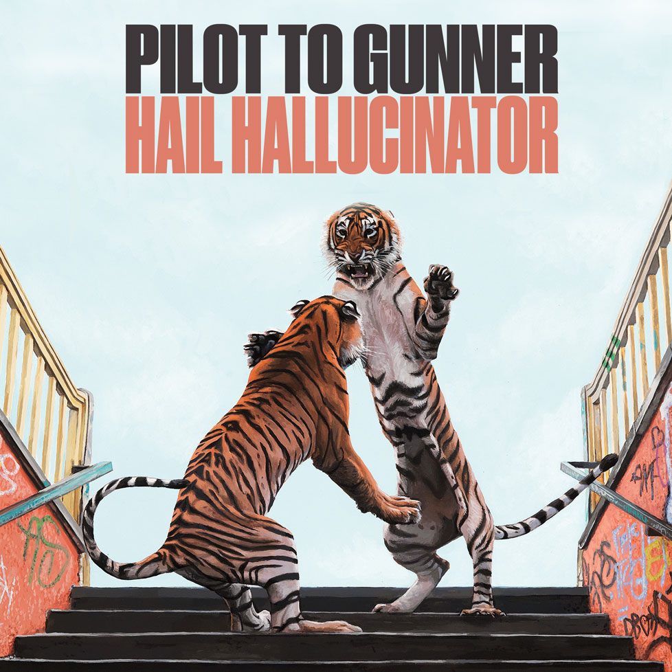 Pilot To Gunner - Hail Hallucinator